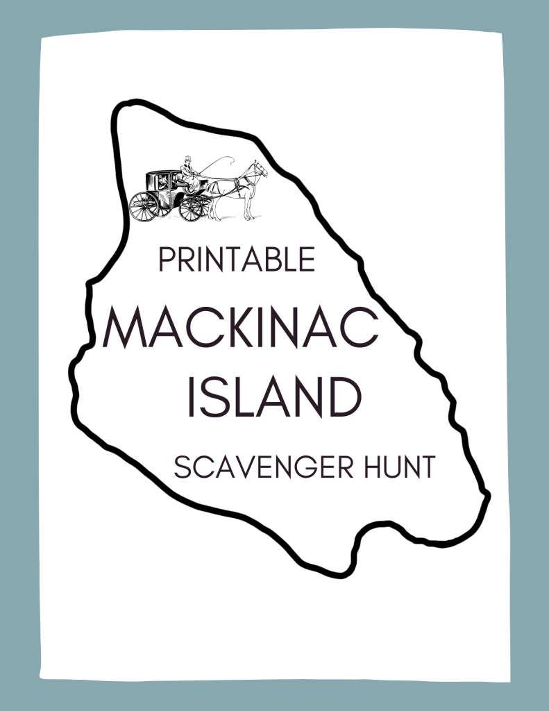 Mackinac Island Scavenger Hunt